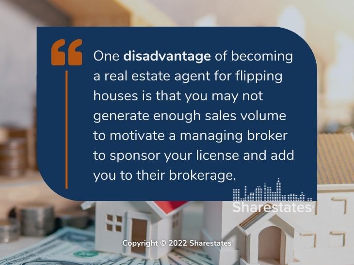 Callout 2: Quote from text about one disadvantage of real estate agents flipping houses